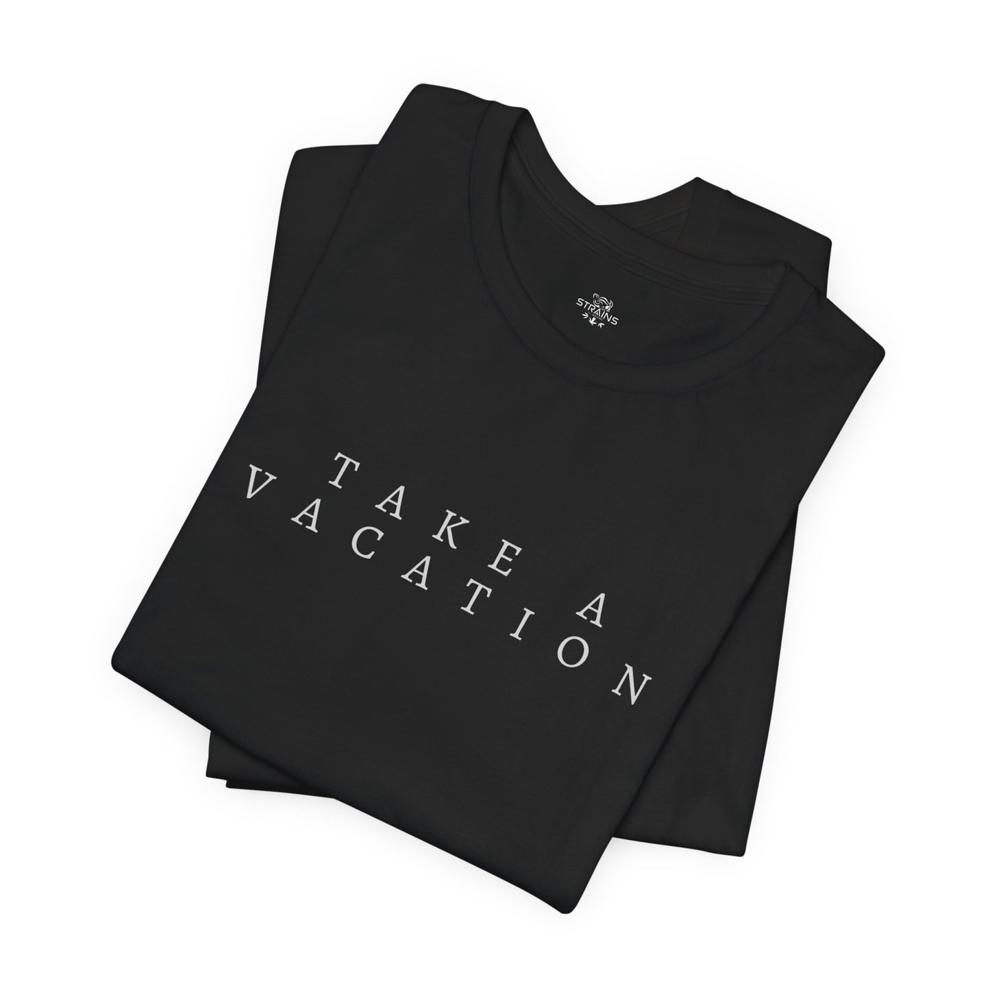 Camiseta de Strains 'Take A Vacation'