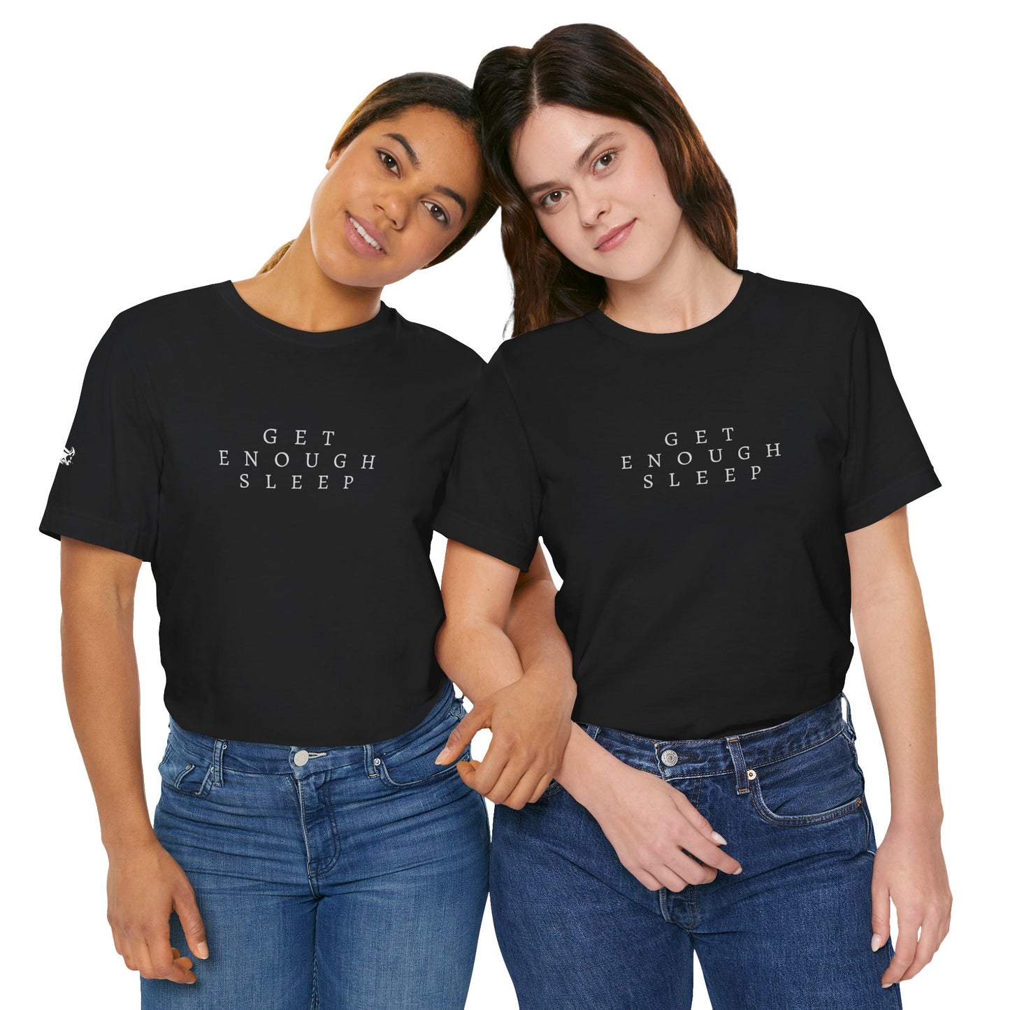Camiseta de Strains 'Duerme lo suficiente'